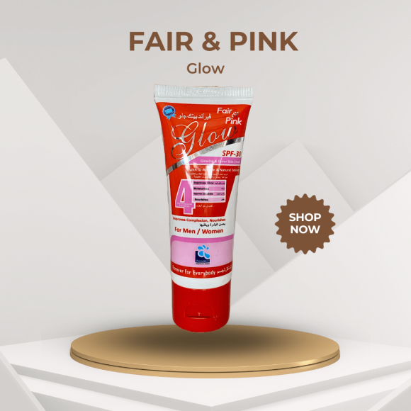 Fair and Pink Cream Price In Pakistan, Benefits, Dosage & FAQs